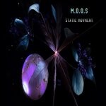 cover: M.o.o.s - Static Movment