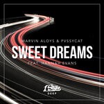 cover: Hannah Evans|Marvin Aloys|Pvssycat - Sweet Dreams