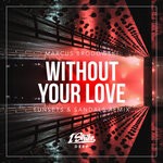 cover: Marcus Brodowski - Without Your Love (Sunsets & Sandals Remix)