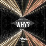 cover: Jako Diaz - Why?