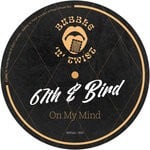 cover: 67th & Bird - On My Mind