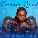 cover: Richbwoy Yoga - Dream Land