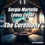 cover: Lenny Cesar|Sergio Martella - The Ceremony