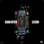 cover: Adam Beyer - Legend (Extended Mix)