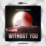 cover: Anton Pavlovsky - Without You