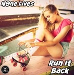 cover: N9ne Lives - Run It Back