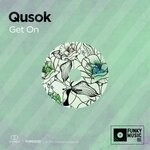 cover: Qusok - Get On