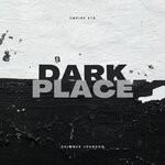 cover: Empire St8|Shimmer Johnson - Dark Place