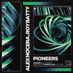 cover: Alex Nocera|Roy Batty - Pioneers