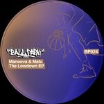 cover: Manoova|Matu - The Lowdown EP