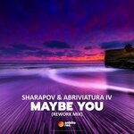 cover: Abriviatura Iv|Sharapov - Maybe You