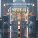 cover: Dimatik|Overdrive|Und3rsound - Arceus