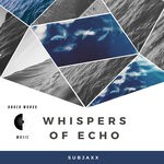 cover: Subjaxx - Whispers Of Echo