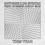 cover: Summer Aisha'Mae|Dutchie|Dr Syntax - This Year