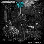 cover: Excision|Sullivan King - Fall Apart