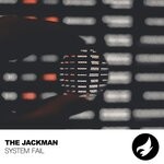 cover: The Jackman - System Fail