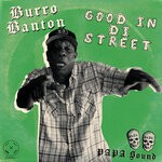 cover: Papa Sound|Burro Banton - Good In Di Street (Trap Version)