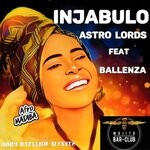 cover: Astro Lords|Ballenza|Steevie Milliner - Injabulo