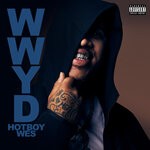 cover: Hotboy Wes - WWYD (Explicit)