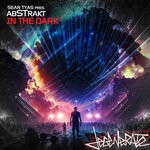 cover: Abstrakt (ch)|Sean Tyas - In The Dark