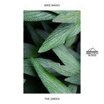 cover: Mike Mago - The Green