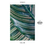 cover: Johan S - Call Me