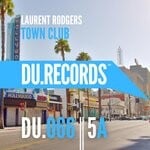 cover: Laurent Rodgers - Town Club