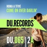 cover: Numa A Tfive - Come On Over Darlin'