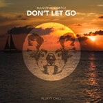 cover: Manuela Cortez - Don't Let Go