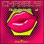 cover: Chanel's - Groove 3