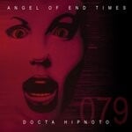 cover: Docta Hipnoto - Angel Of End Times