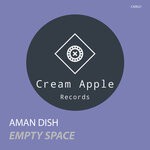 cover: Aman Dish - Empty Space