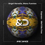 cover: Manu Fuentes|Angel Heredia - Express - We'll Be Free