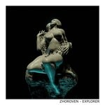 cover: Zhoroven - Explorer