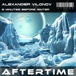 cover: Alexander Vilonov - 5 Minutes Before Winter