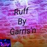 cover: Garris'n - Ruff (Remastered 2023)