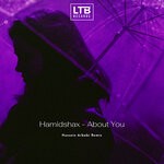 cover: Hamidshax - About You (Hussein Arbabi Remix)