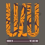 cover: Robin M - We Are One