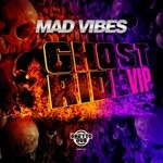 cover: Mad Vibes - Ghostride VIP