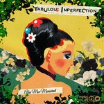 cover: Alan Moe Monsarrat - Fabulous Imperfection