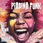 cover: Piadina Funk - Get Down & Boogie