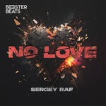 cover: Sergey Raf - No Love