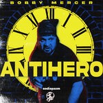 cover: Bobby24mercer - Antihero