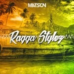 cover: Matson - Ragga Stylez