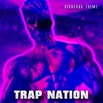 cover: Trap Nation (us) - GigaChad Theme