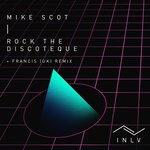 cover: Francis (uk)|Mike Scot - Rock The Discoteque