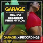 cover: Strange Condition - Feelin My Flow