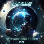 cover: Lambda|Story Of Light - Transcending Reality