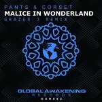 cover: Pants & Corset - Malice In Wonderland (Grazer J Remix)