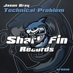 cover: Jason Gray - Technical Problem